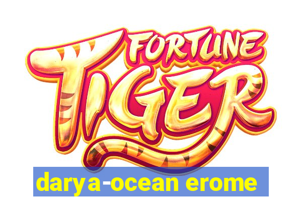 darya-ocean erome