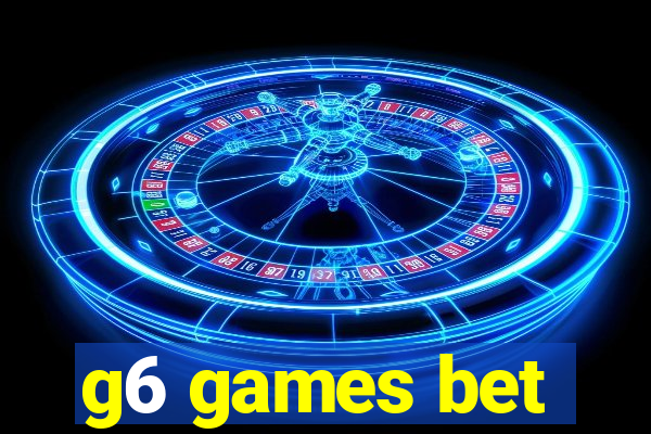 g6 games bet