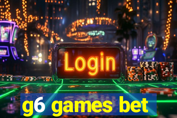 g6 games bet