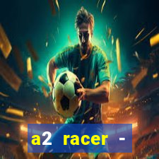 a2 racer - riscando o asfalto filme completo dublado download