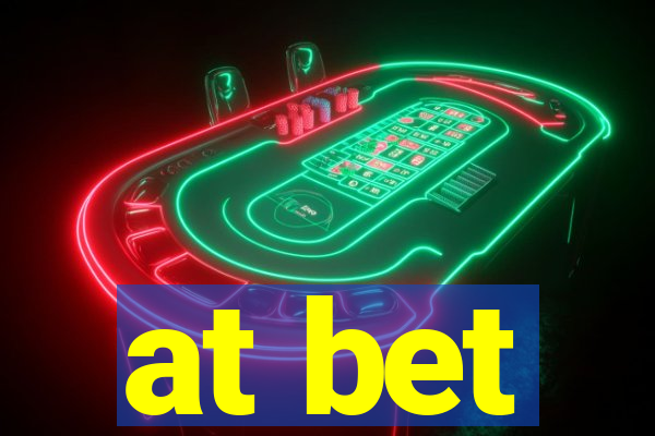 at bet