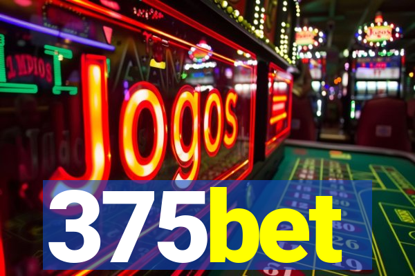 375bet
