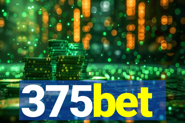 375bet