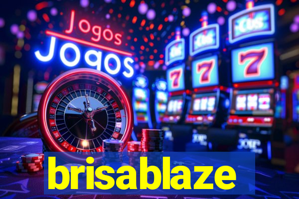 brisablaze