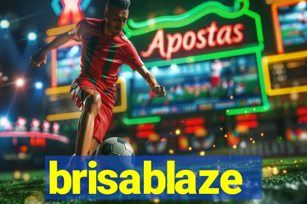 brisablaze