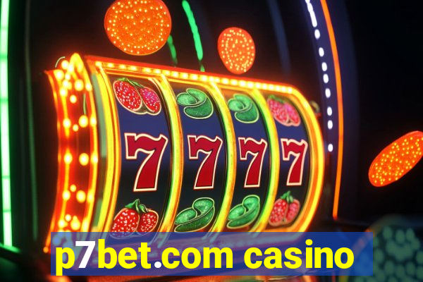 p7bet.com casino