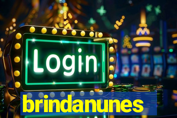 brindanunes