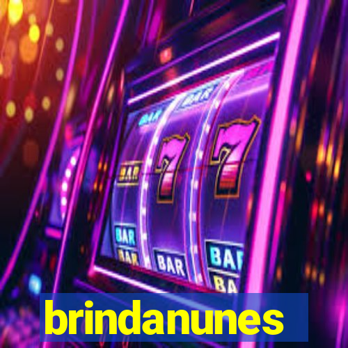 brindanunes