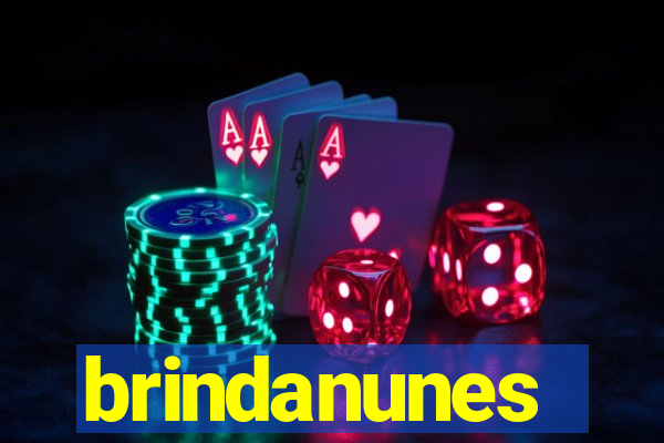 brindanunes