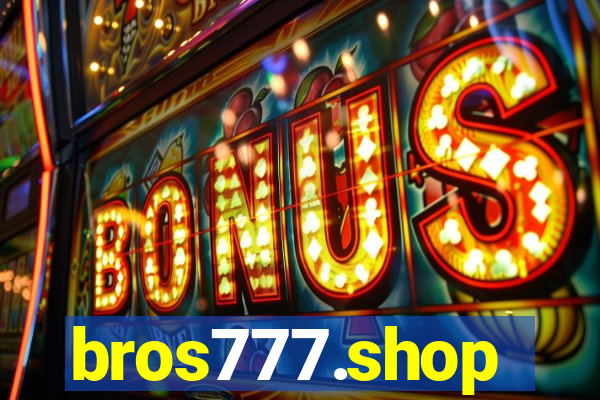 bros777.shop