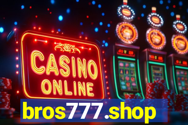 bros777.shop
