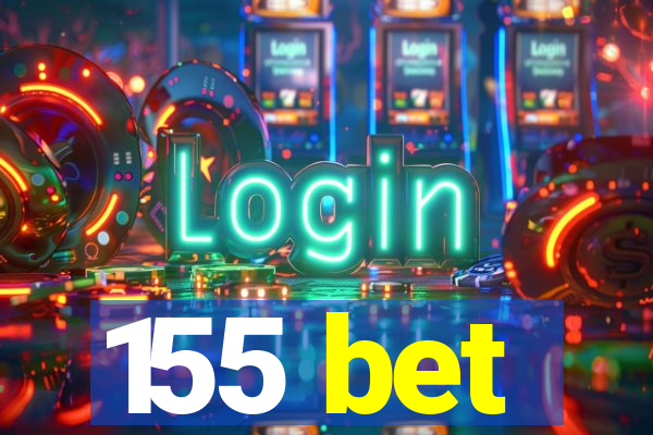 155 bet