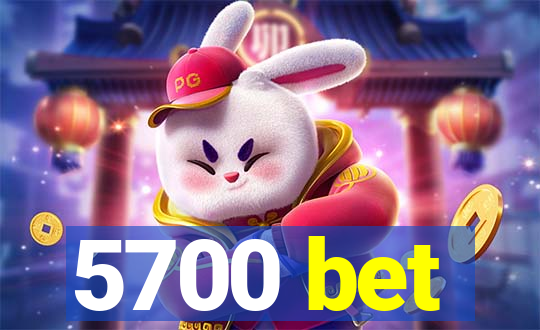 5700 bet