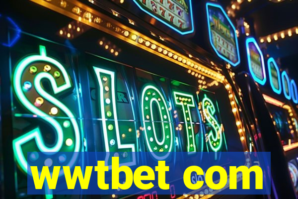 wwtbet com