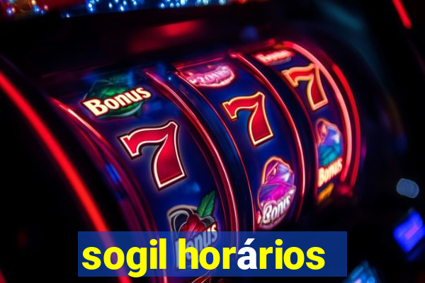 sogil horários