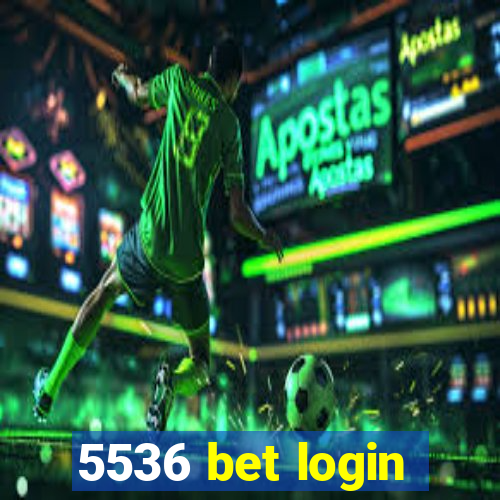 5536 bet login