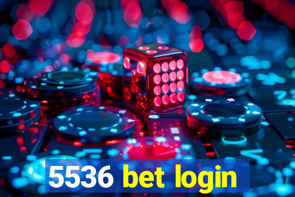 5536 bet login