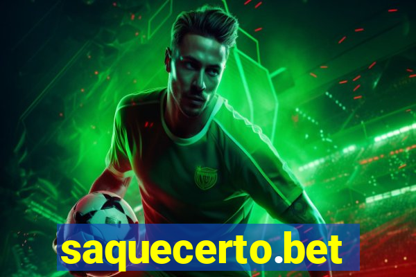 saquecerto.bet