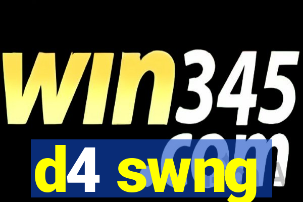 d4 swng