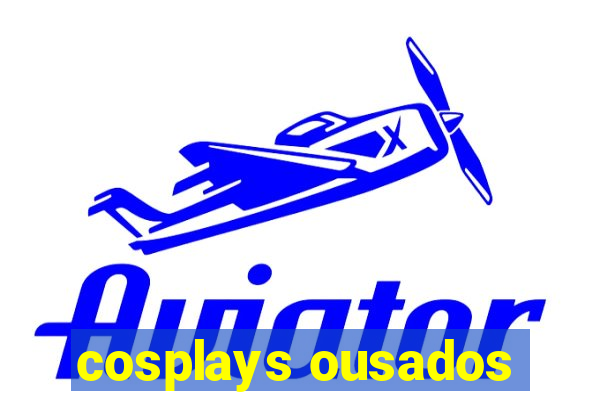 cosplays ousados