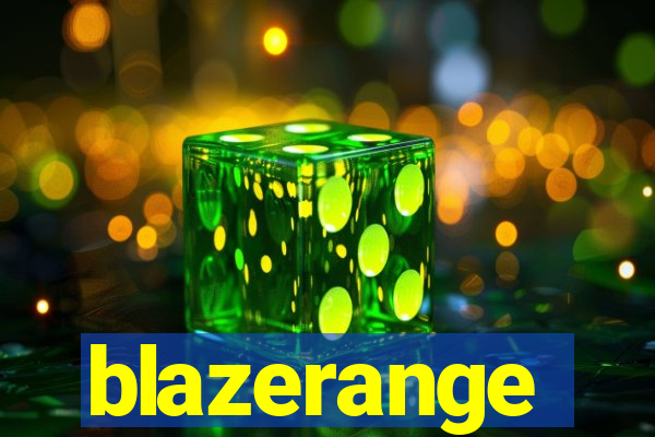 blazerange