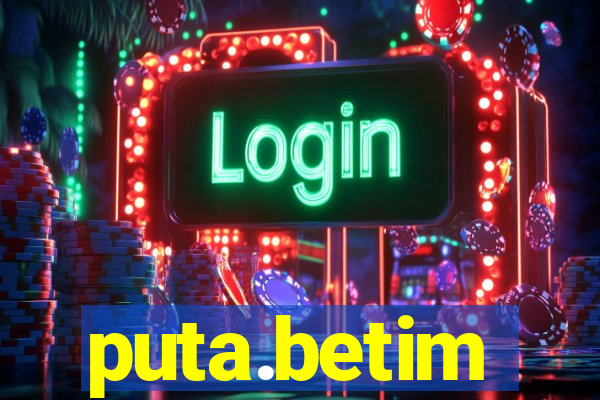 puta.betim