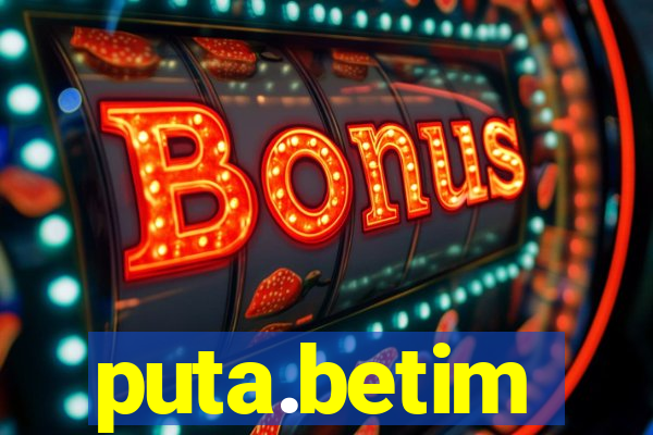 puta.betim