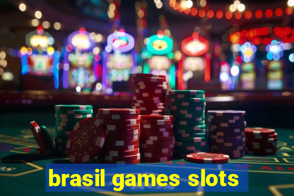 brasil games slots