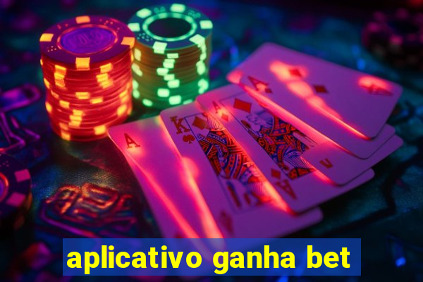 aplicativo ganha bet
