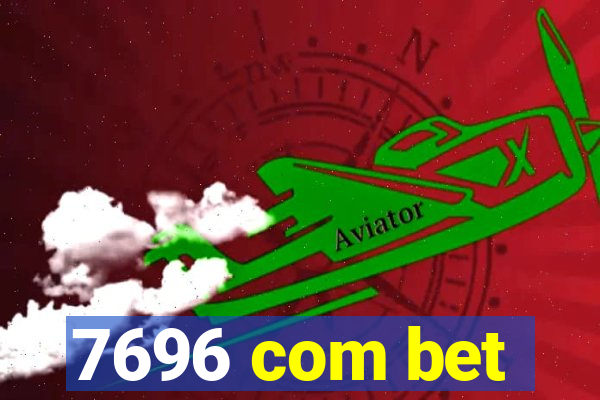 7696 com bet