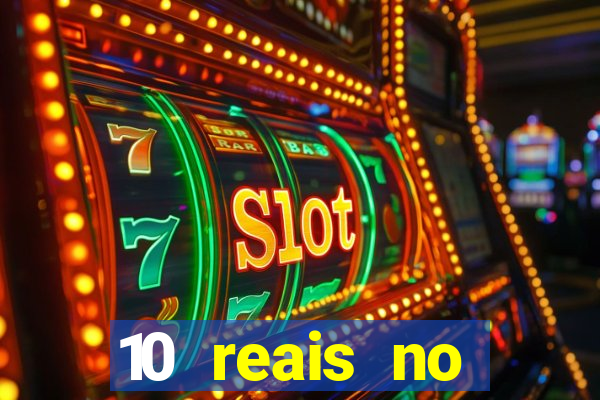 10 reais no cadastro fortune tiger