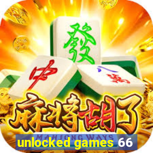 unlocked games 66