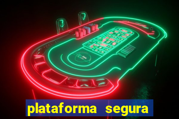 plataforma segura de jogos para ganhar dinheiro
