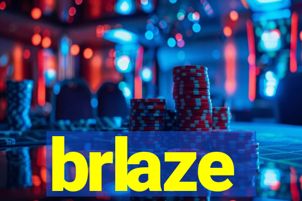 brlaze