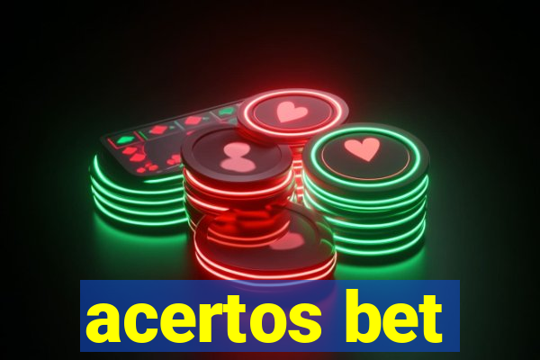 acertos bet