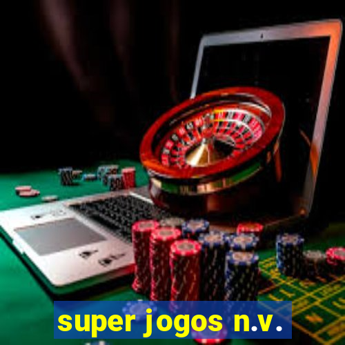 super jogos n.v.