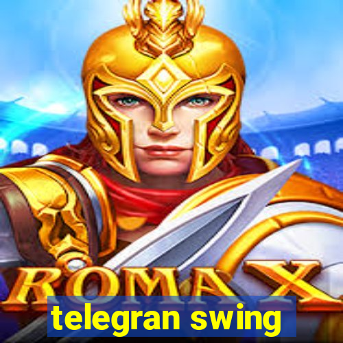 telegran swing
