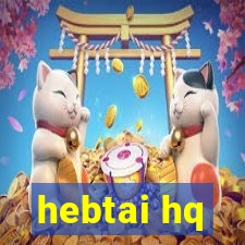 hebtai hq