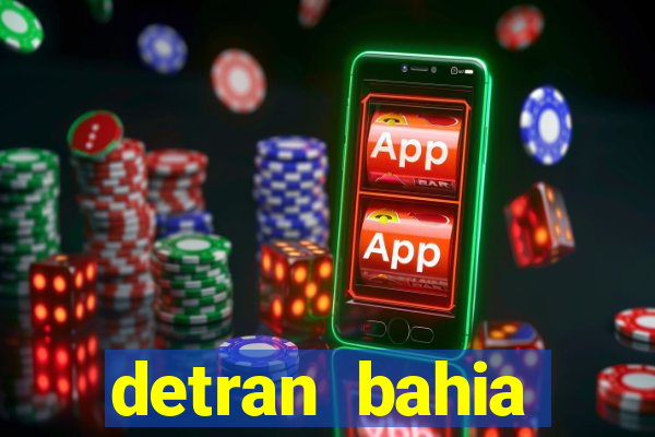 detran bahia consultar licenciamento