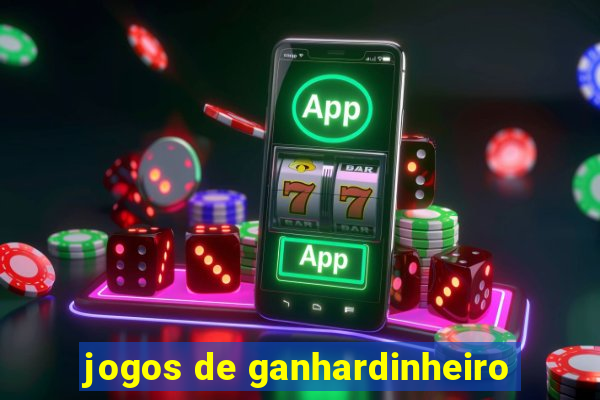 jogos de ganhardinheiro