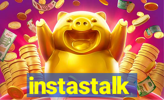 instastalk