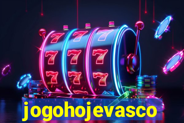 jogohojevasco