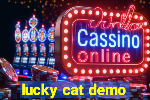 lucky cat demo
