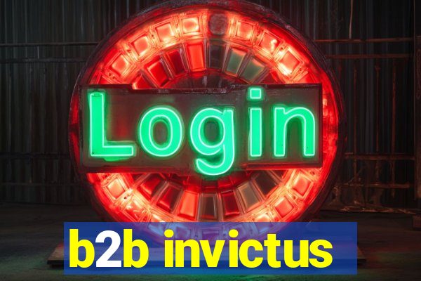 b2b invictus