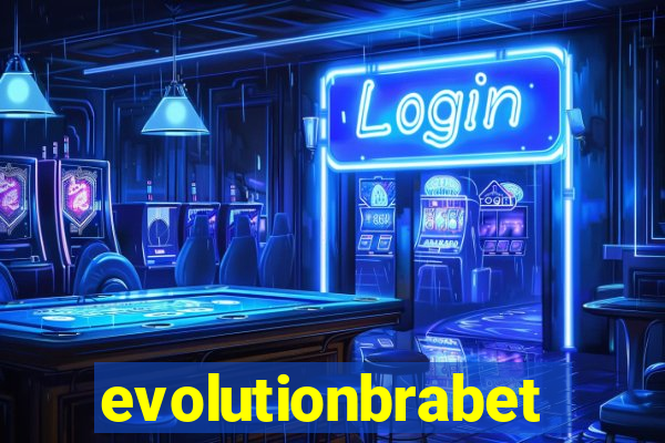 evolutionbrabet