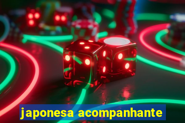 japonesa acompanhante