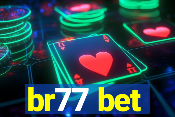 br77 bet