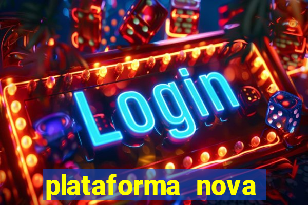 plataforma nova pagando fortune tiger baixar