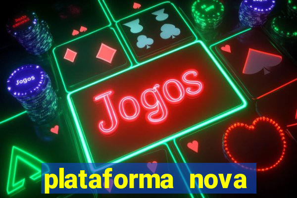 plataforma nova pagando fortune tiger baixar