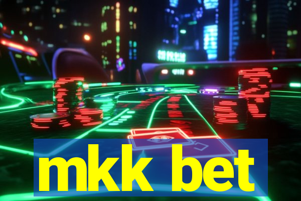 mkk bet